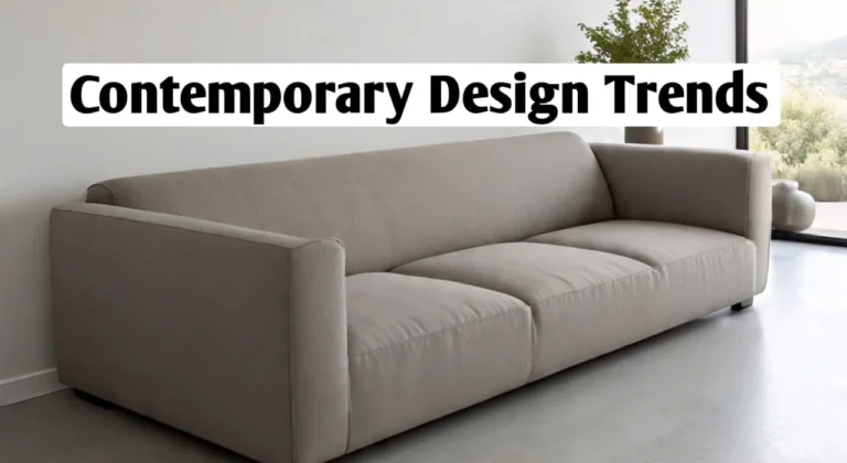 Contemporary Design Trends